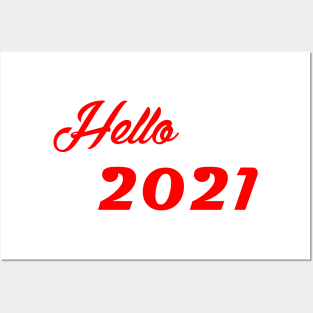 hello 2021 Posters and Art